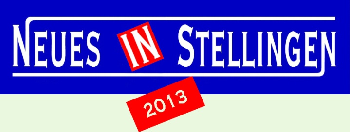 neues in stellingen 2013